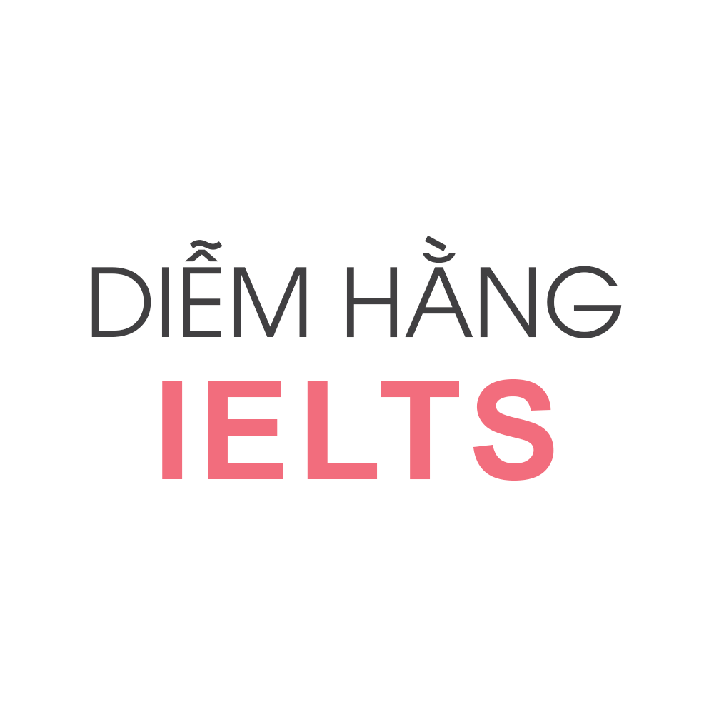 DIEM HANG IELTS